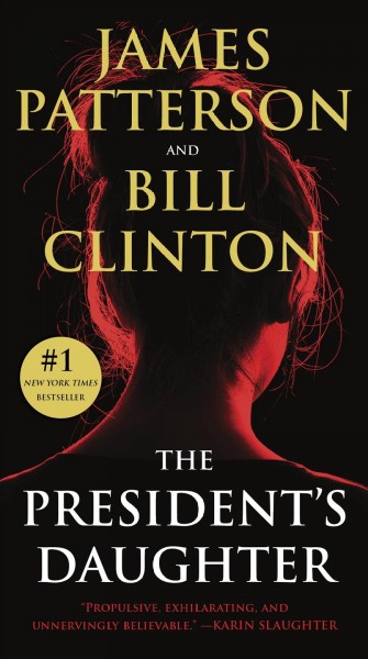 The President's Daughter / by James Patterson