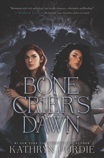 Bone Crier's dawn / Kathryn Purdie.