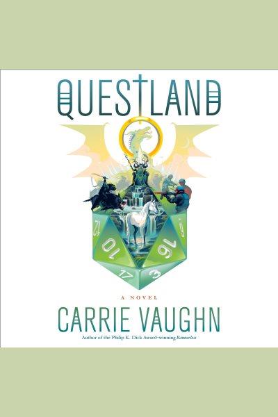 Questland / Carrie Vaughn.
