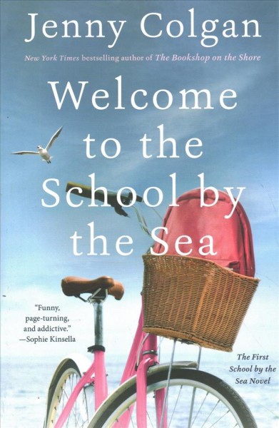 Welcome to the School by the Sea / Jenny Colgan.
