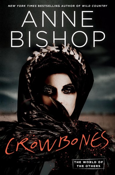 Crowbones / Anne Bishop.