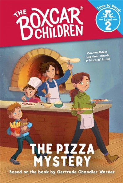 The pizza mystery / based on the book by Gertrude Chandler Warner ; [cover and interior art by Liz Brizzi].