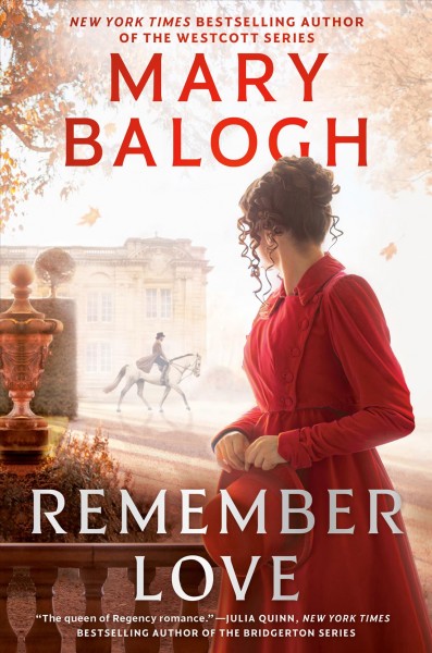 Remember love : a Ravenswood novel / Mary Balogh.