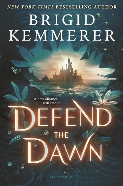 Defend the dawn / by Brigid Kemmerer.
