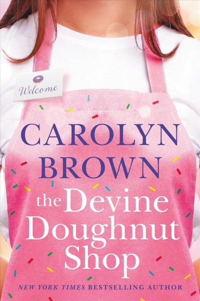 The Devine Doughnut Shop / Carolyn Brown.