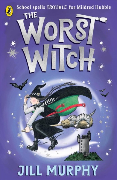 The worst witch / Jill Murphy.