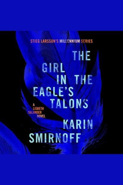 The girl in the eagle's talons / Karin Smirnoff