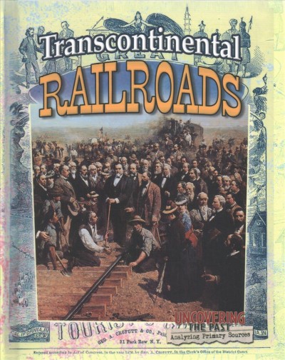 Transcontinental railroads / Natalie Hyde.
