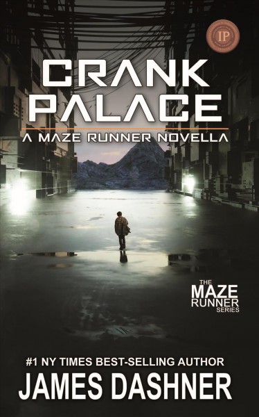 Crank palace / James Dashner.