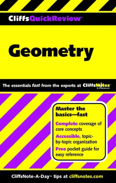 Cliffs Quick Review: Geometry.