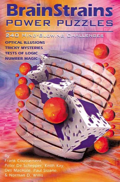 Brain strains: Power puzzles : 240 mind blowing challenges.