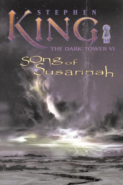 Song of Susannah : The Dark Tower VI.