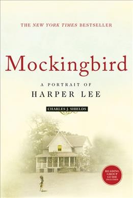 Mockingbird : :A portrait of Harper Lee.