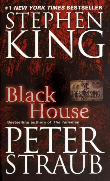 Black house / Stephen King and Peter Straub.