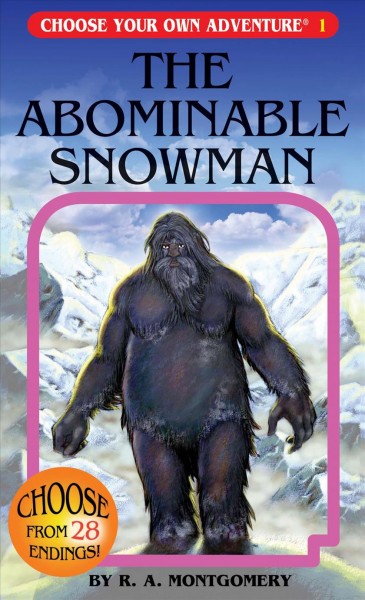 The abominable snowman / by R.A. Montgomery ; illustrated by Laurence Peguy, cover illustrated by Marco Cannella.