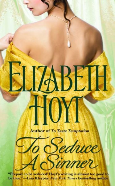 To seduce a sinner / Elizabeth Hoyt.
