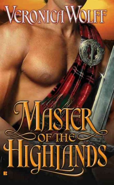 Master of the Highlands / Veronica Wolff.