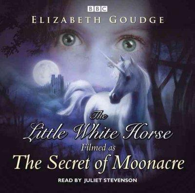 The Little white horse [sound recording].