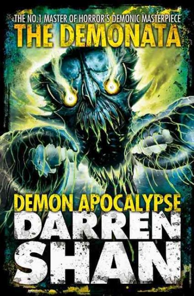 Demon apocalypse / Darren Shan.