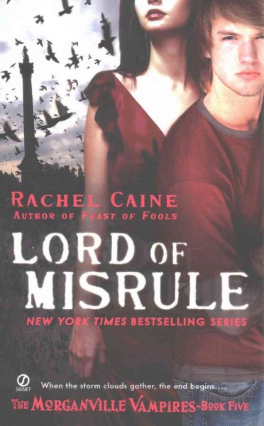 Lord of misrule / Rachel Caine.