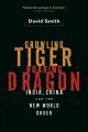 Go to record Growling tiger, roaring dragon : India, China and the new ...