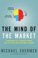 Go to record The mind of the market : compassionate apes, competitive h...