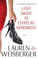 Last night at Chateau Marmont : a novel  Cover Image