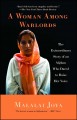 A woman among warlords : the extraordinary story of an Afghan who dared to raise her voice  Cover Image