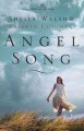 Go to record Angel song : a novel