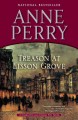 Treason at Lisson Grove : a Charlotte and Thomas Pitt novel  Cover Image