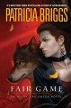 Go to record Fair game : an Alpha and Omega novel