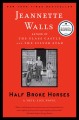Go to record Half broke horses : a true-life novel