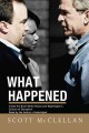 What happened inside the Bush White House and Washington's culture of deception  Cover Image