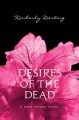 Desires of the dead Cover Image
