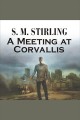 A meeting at Corvallis Cover Image