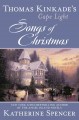 Thomas Kinkade's Cape Light : Song of Christmas  Cover Image