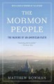 The Mormon people the making of an American faith  Cover Image
