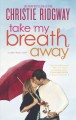 Take my breath away  Cover Image