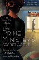 The prime minister's secret agent: A Maggie Hope mystery  Cover Image