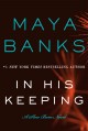 In his keeping : a slow burn novel  Cover Image