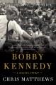 Bobby Kennedy : a raging spirit  Cover Image