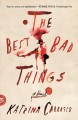 The best bad things  Cover Image