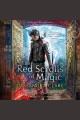 The red scrolls of magic : a Shadowhunters novel  Cover Image