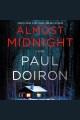 Almost midnight : a novel  Cover Image