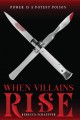 When villains rise  Cover Image
