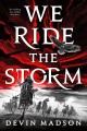 We ride the storm  Cover Image