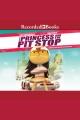 The princess and the pit stop Cover Image