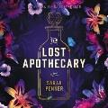 Go to record The lost apothecary a novel