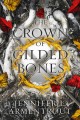 The crown of gilded bones Blood and ash series, book 3. Cover Image