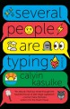 Several people are typing : a novel  Cover Image